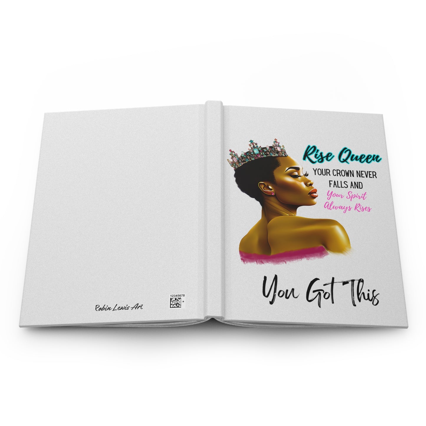 Rise Queen Hardcover Journal