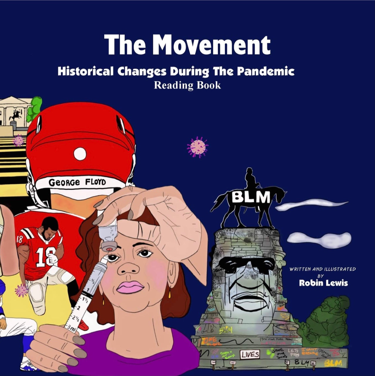 The Movement Historical Changes During the Pandemic Reading Book